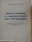 Integráció a mezőgazdaság és a népgazdaság más ágazatai között a KGST-tagországokban
