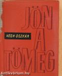 Jön a tömeg... (minikönyv) (számozott)