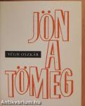 Jön a tömeg... (minikönyv) (számozott)