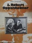 J. Robert Oppenheimer