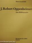 J. Robert Oppenheimer