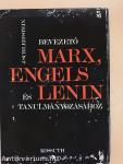 Bevezető Marx, Engels és Lenin tanulmányozásához