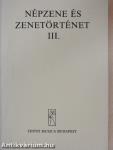 Népzene és zenetörténet III.