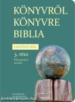 KÖNYVRŐL KÖNYVRE BIBLIA - ÚJSZÖVETSÉG 3. rész - Pál apostol levelei