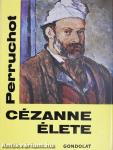 Cézanne élete