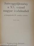 Szöveggyűjtemény a XX. század magyar irodalmából