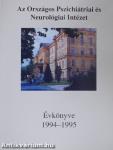 Az Országos Pszichiátriai és Neurológiai Intézet Évkönyve 1994-1995