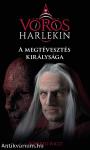 A megtévesztés királysága - A vörös harlekin 2.