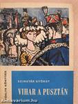 Vihar a pusztán (dedikált példány)