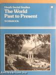 The World Past to Present - Workbook