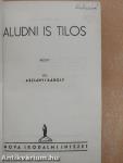 Aludni is tilos