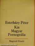 Kis Magyar Pornográfia