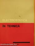 Electrostatica in tehnica (dedikált példány)