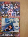 Esély az életre