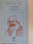 Il Marxismo della Maturitá di Lukács