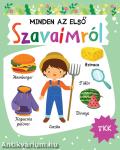 Minden az első szavaimról