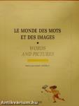 Le Monde des Mots et des Images