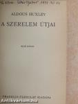 A szerelem útjai I-II.