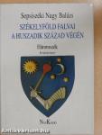 Székelyföld falvai a huszadik század végén I.