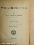 Wagner Richard/Wagner Richard és Magyarország