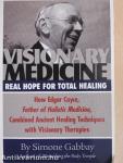 Visionary Medicine