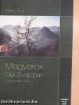 Magyarok Dél-Svájcban