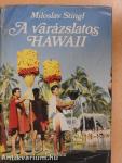 A varázslatos Hawaii