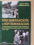 Némi demokráciától a népi demokráciáig