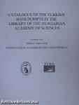 Catalogue of Turkish Manuscripts in the Library of the Hungarian Academy of Sciences