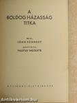 A boldog házasság titka