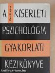 A kísérleti pszichológia gyakorlati kézikönyve