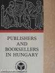 Publishers and Booksellers in Hungary
