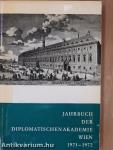 Jahrbuch der Diplomatischen Akademie Wien 1971-1972