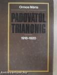 Padovától Trianonig 1918-1920