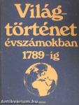 Világtörténet évszámokban I-III.