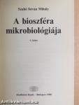 A bioszféra mikrobiológiája I-III.