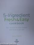 The 5-Ingredient Fresh & Easy cookbook