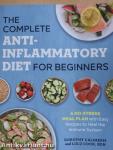 The Complete Antiinflammatory Diet for Beginners