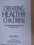 Creating Healthy Children