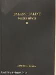 Balassi Bálint összes művei II.