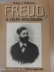 Freud, a lélek biológusa