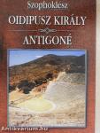 Oidipusz király/Antigoné