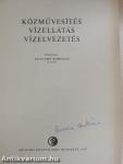 Közművesítés - vízellátás - vízelvezetés