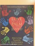 Love in the Palm of Your Hand