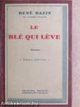 Le blé qui léve