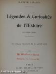 Légendes & Curiosités de l'Histoire II.