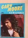 Gary Moore az ír gitáros