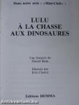 Lulu á la Chasse aux Dinosaures