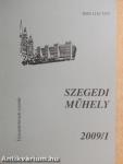 Szegedi műhely 2009/1-4.