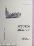 Szegedi műhely 2008/1-4.